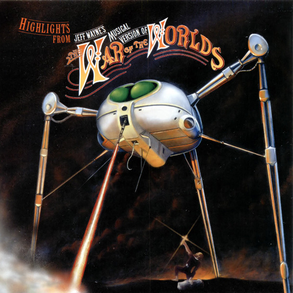 Highlights From Jeff Wayne's Musical Version Of 'The War Of The Worlds' [Reissue]